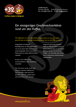 Ein einzigartiges Geschmackserlebnis rund um den Kaffee.