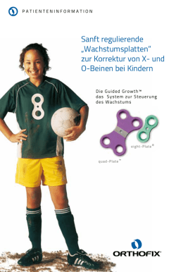 Guided Growth System &ndash; Patientenhandbuch