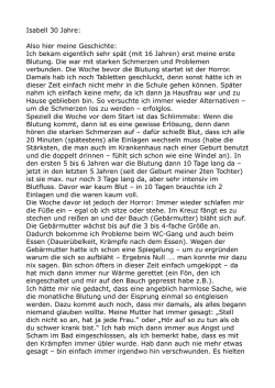 Isabell 30 Jahre: Also hier meine Geschichte: Ich bekam eigentlich