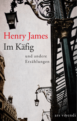 Henry James Im Käfig