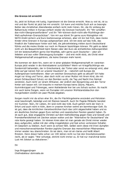 Die Grenze ist erreicht! So, jetzt ist Schluss mit lustig. Irgendwann ist