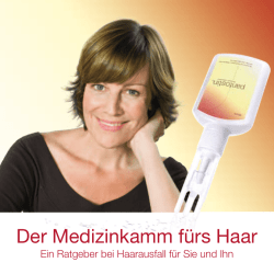 Der Medizinkamm fürs Haar