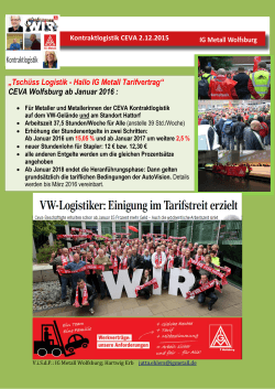 „Tschüss Logistik - Hallo IG Metall Tarifvertrag“ CEVA Wolfsburg ab