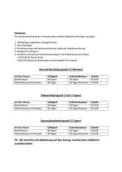 Hinweise Normal Bearbeitungszeit (2 Wochen) Eilbearbeitungszeit