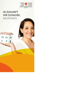 IN ZUKUNFT IHR ZUHAUSE. BAUSPAREN.