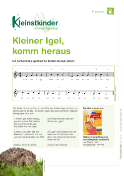 Kleiner Igel, komm heraus - Kleinstkinder in Kita und Tagespflege