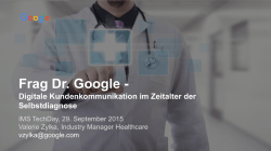 Frag Dr. Google