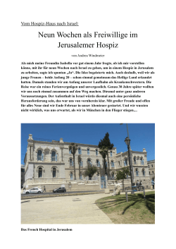 Neun Wochen als Volontier im Jerusalemer Hospiz