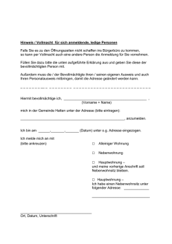 Hinweis / Vollmacht f&uuml;r sich anmeldende, ledige Personen Falls Sie