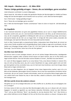 163. Impuls – Wochen vom 1. - 12. März 2016 Thema: Lästige