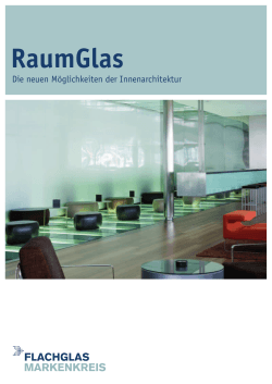RaumGlas - Flachglas MarkenKreis GmbH