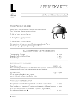 Jeden Tag von fr&uuml;h bis sp&auml;t Gaumenfreude pur! Lassen Sie sich von