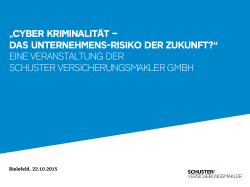 CYBER KRIMINALITÄT - Schuster Versicherungsmakler GmbH