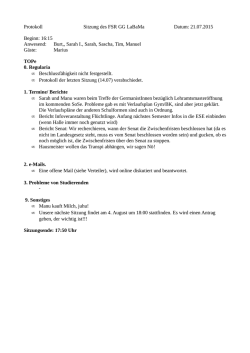 Protokoll Sitzung des FSR GG LaBaMa Datum: 21.07.2015 Beginn