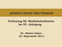 AUSKULTATION DES THORAX Vorlesung für Medizinstudenten im