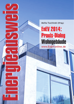 EnEV 2014 im Wohnbau anwenden: Fragen + Antworten zur