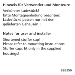 Hinweis f&uuml;r Verwender und Monteure Verk&uuml;rztes