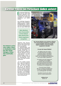 Ein Polizist verlor sein Leben. Unse re Gedanken sind