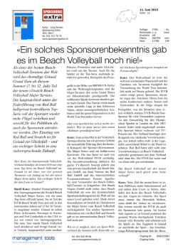 Ein solches Sponsorenbekenntnis gab es im Beach Volleyball noch