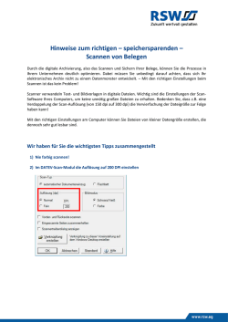 Hinweise zum richtigen &ndash; speichersparenden &ndash; Scannen