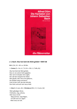 J. S. Bach: Also hat Gott die Welt geliebt • BWV 68