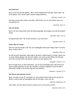 Gott liebt Dich! Denn so hat Gott die Welt geliebt, da&szlig; er seinen
