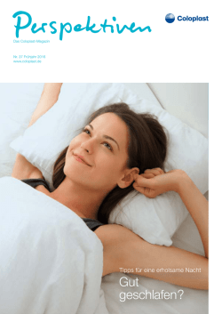 Gut geschlafen? - Coloplast GmbH