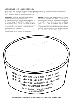 Gutes Gelingen und viel Freude beim Basteln und