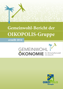 Gemeinwohl-Bericht der OIKOPOLIS-Gruppe