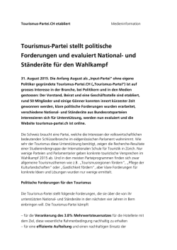 Tourismus-Partei stellt politische Forderungen und evaluiert