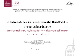 Hohes Alter ist eine zweite Kindheit &ndash; ohne Lebertran.&laquo;