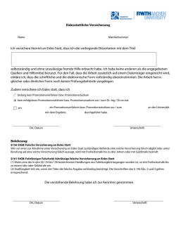Eidesstattliche Versicherung Ich versichere hiermit an Eides Statt