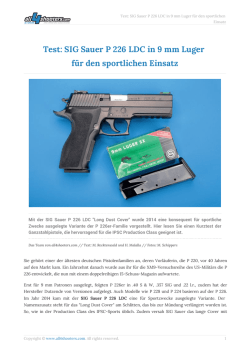 Test: SIG Sauer P 226 LDC in 9 mm Luger f&uuml;r den