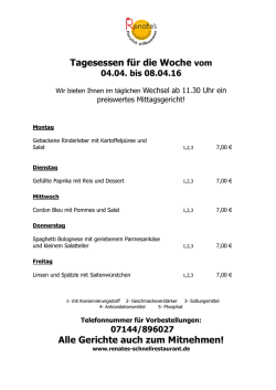 Tagesessen für die Woche vom Alle Gerichte auch zum Mitnehmen!