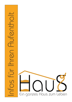 Infos f&uuml;r Ihren Aufenthalt Ein ganzes Haus zum Leben