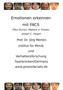 Emotionen erkennen mit FACS