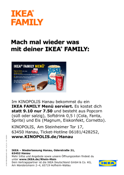 Im KINOPOLIS Hanau bekommst du ein IKEA FAMILY Menü serviert