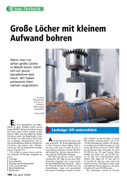 Gro&szlig;e L&ouml;cher mit kleinem Aufwand bohren
