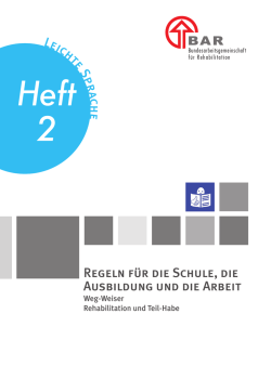 Leichte Sprach e Regeln für die Schule, die Ausbildung