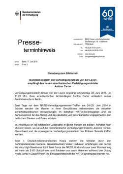 Verteidigungsministerin Ursula von der Leyen empfängt den neuen
