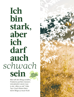 Ich bin stark, aber ich darf auch schwach sein