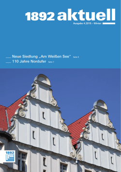 ___ Neue Siedlung „Am Weißen See“ Seite 5 ___ 110 Jahre