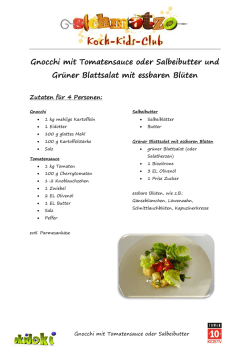 Gnocchi mit Tomatensauce oder Salbeibutter und Gr&uuml;ner
