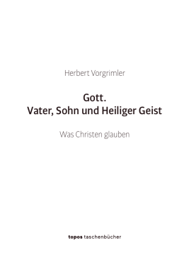 Gott. Vater, Sohn und Heiliger Geist