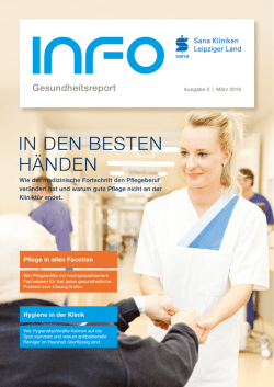 IN DEN BESTEN H&Auml;NDEN - Sana Kliniken Leipziger Land