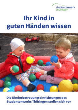 Ihr Kind in guten H&auml;nden wissen