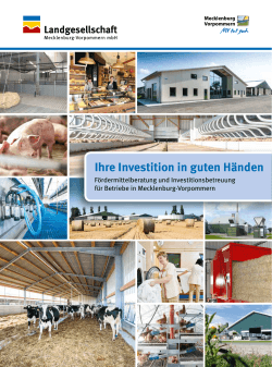 Ihre Investition in guten Händen - Landgesellschaft Mecklenburg