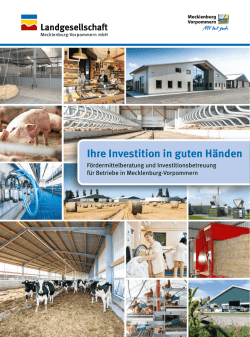 Ihre Investition in guten H&auml;nden - Landgesellschaft Mecklenburg