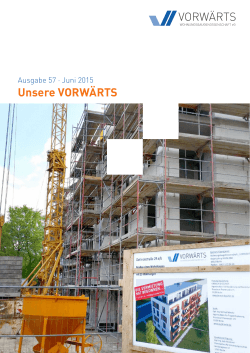 Unsere VORWÄRTS Juni 2015 - Wohnungsbaugenossenschaft