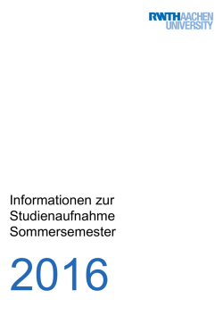 Informationen zur Studienaufnahme Sommersemester